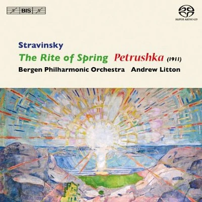 Stravinsky/ Bgpo/ Litton - Rite of Spring / Petrushka