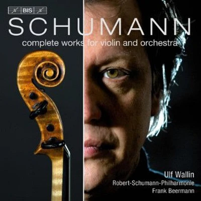 Schumann/ Tognetti - Complete Works for Violin & Orchestra