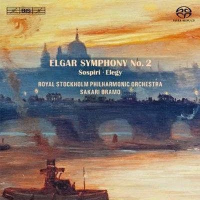 Elgar/ Royal Stockholm Philharmonic Orch/ Oramo - Symphony No 2