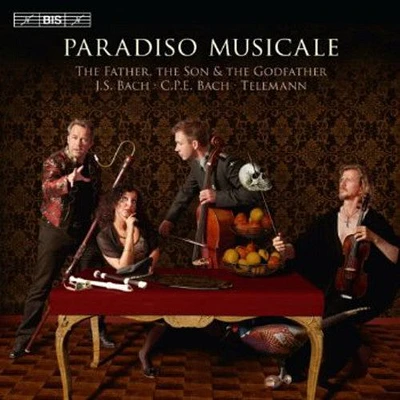 Paradiso Musicale/ Laurin/ Frendin/ Olofsson - Father the Son & the Godfather: 2X Bach & Telemann