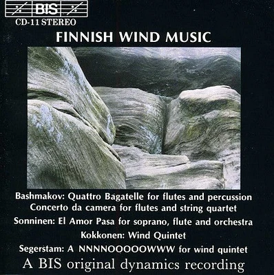 Bashmakov/ Sonninen/ Kokkonen/ Segerstam - Finnish Wind Music