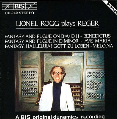 Reger/ Rogg - Organ Works