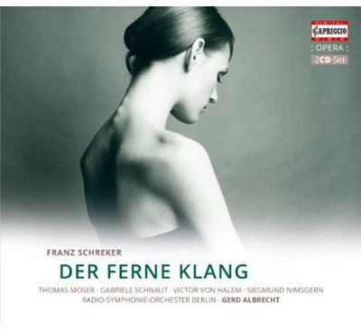 Schreker/ Moser/ Radio Symphonie Orchester - Der Ferne Klang