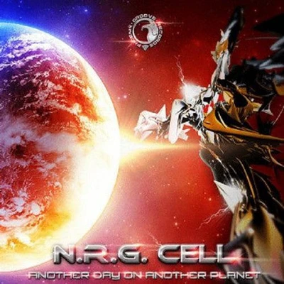 N.R.G. Cell - Another Day on Another