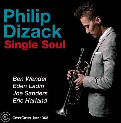 Philip Dizack - Single Soul