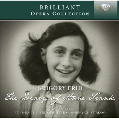 Frid/ Ben-Zvi/ Bolshoi Theatre Orchestra - Diary of Anne Frank