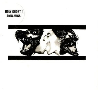 Holy Ghost! - Dynamics