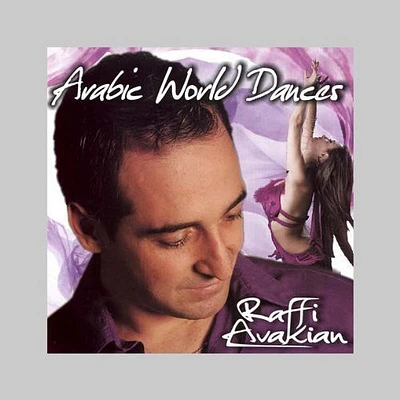 Raffi Avakian - Arabic World Dances