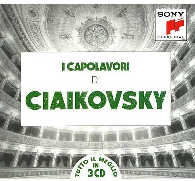 I Capolavori Di Ciaikovsky - I Capolavori Di Ciaikovsky