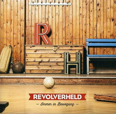 Revolverheld - Immer in Bewegung