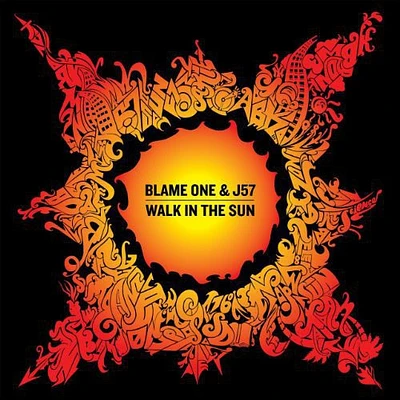 Blame One & J57 - Walk in the Sun