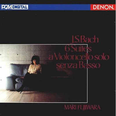 Mari Fujiwara - J. S. Bach: 6 Suites for Violoncello S