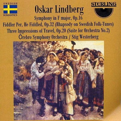 Lindberg/ Orebro Symphony Orchestra/ Westerberg - Symphony in F, Op 16 / Fiddler Per He Fiddles