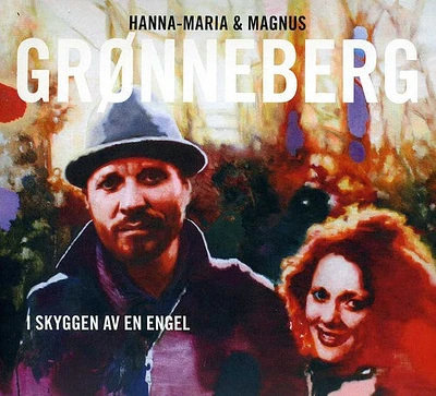 Gronneberg - I Skyggen Av en Engel