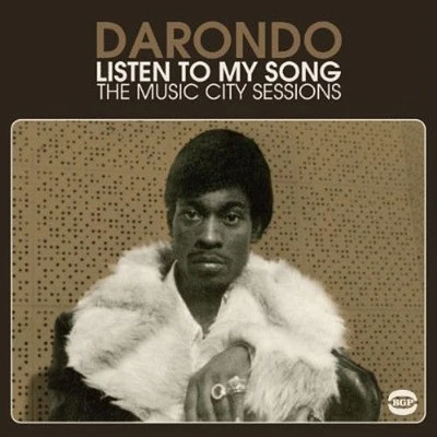 Darondo - Listen to My Song: Music City Sessions