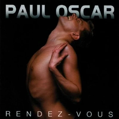 Paul Oscar - Rendez-Vous