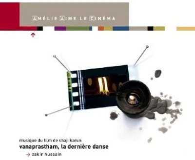 Vanaprastham/ O.S.T. - Vanaprastham, La Derniere Danse (Vanaprastham, The Last Dance)  (Original Soundtrack)