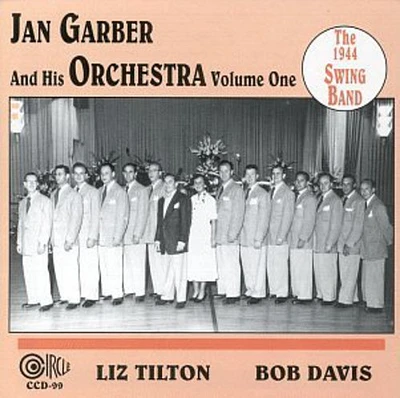 Jan Garber - The 1944 Swing Band, Vol. 1