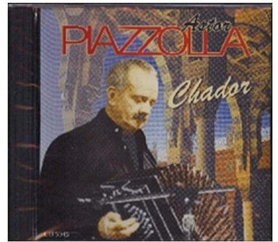 Astor Piazzolla - Chador