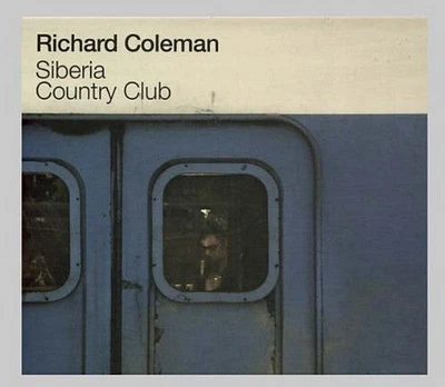 Richard Coleman - Siberia Country Club