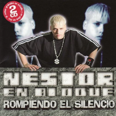 Nestor En Bloque - Rompiendo El Silencio