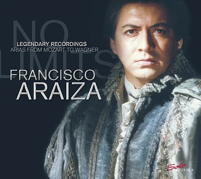 Mozart/ Francisco Araiza - No Limits - Legendary Recordings