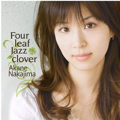 Nakajima Ane - Four Leaf Jazz Clover