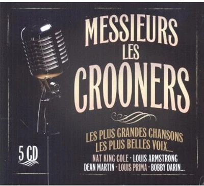 Les Plus Grands Crooners - Les Plus Grands Crooners