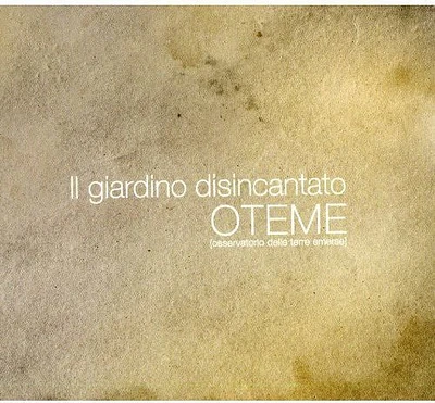 Oteme - Il Giardino Disincantato