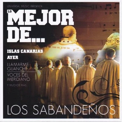 Los Sabandenos - Lo Mejor de