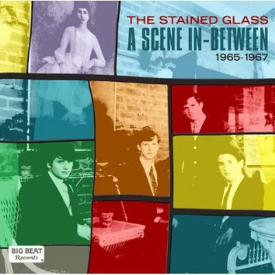 Stained Glass - Scene in Between 1965 - 1967