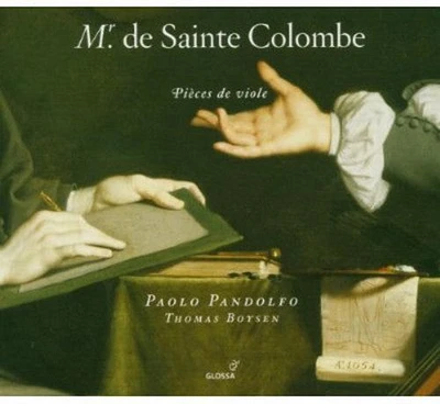 Sainte-Colombe/ Pandolfo/ Boysen - Pieces de Viole