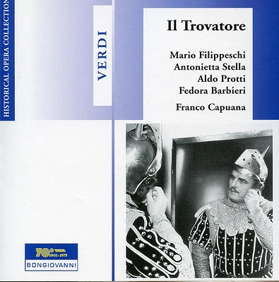 Verdi/ Filippeschi/ Stella/ Protti - Il Trovatore