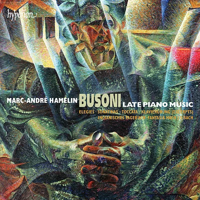 Busoni/ Hamelin - Late Piano Music