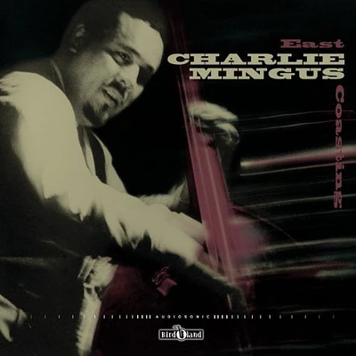 Charlie Mingus - East Coasting