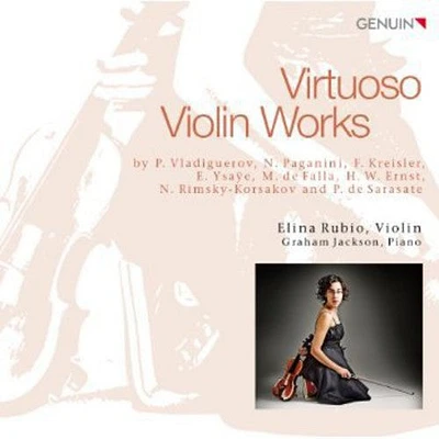 Vladiguerov/ Rubio/ Jackson - Virtuoso Violin Works