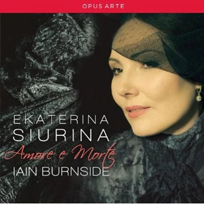 Verdi/ Siurina/ Burnside - Amore E Morte