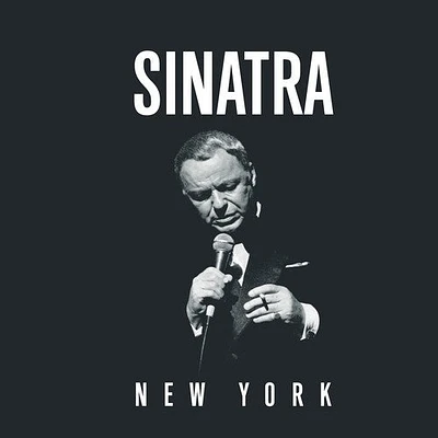 Frank Sinatra - Sinatra: New York