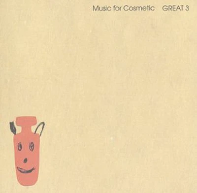 Great 3 - Music of Cosmetic