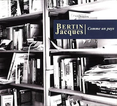 Jacques Bertin - Comme Un Pays