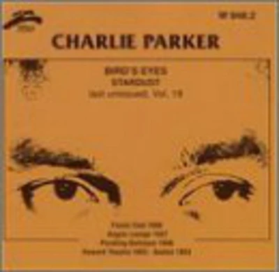 Charlie Parker - Bird's Eyes 18