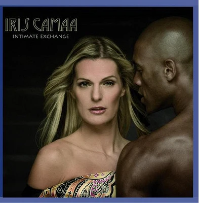 Iris Camaa - Intimate Exchange