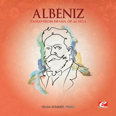 Isaac Albeniz - Tango from Espana Op 165