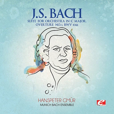 J.S. Bach - Suite for Orchestra in C Major