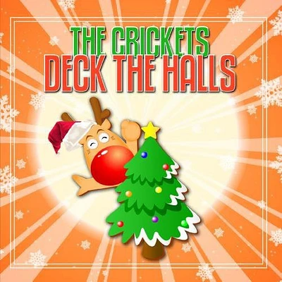 Crickets - Deck the Halls