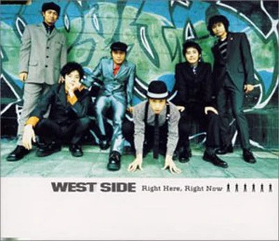 West Side - Right Here, Right Now