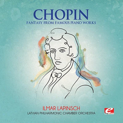 Chopin - Fantasy from Famous Piano Works