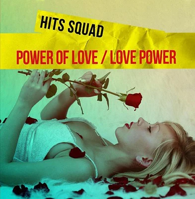 Hits Squad - Power of Love / Love Power