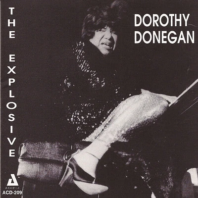 Dorothy Donegan - Explosive Dorothy Donegan