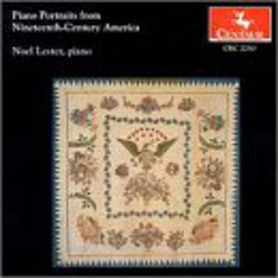 Piano Portraits From 19th Century America/ Variou - Piano Portraits from Nineteent